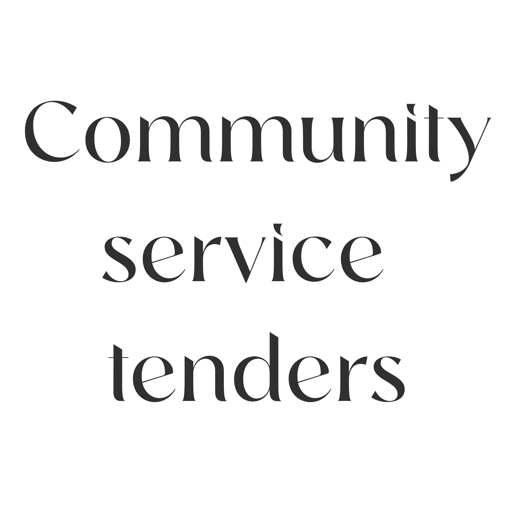 Community service tenders